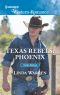 [Texas Rebels 05] • Phoenix